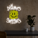 Always Smiling Artwork Led Neon Sign - Reels Custom