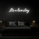 It's A Love Story Neon Sign - Reels Custom