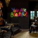 You Are Beautiful Neon Sign - Reels Custom
