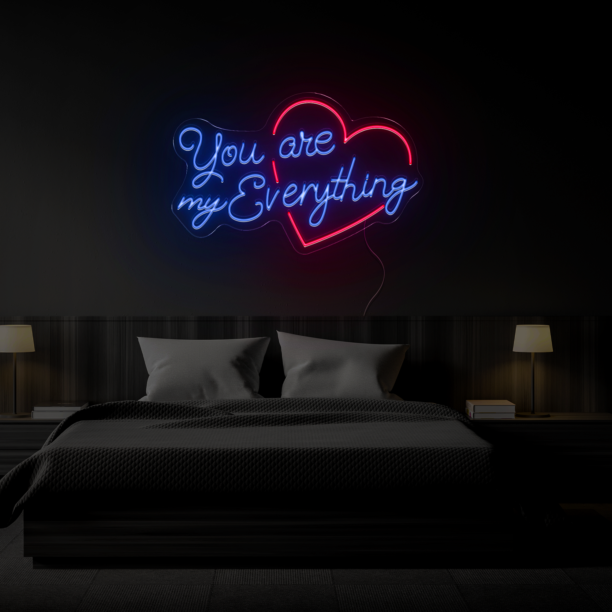 You Are My Everything Neon Sign