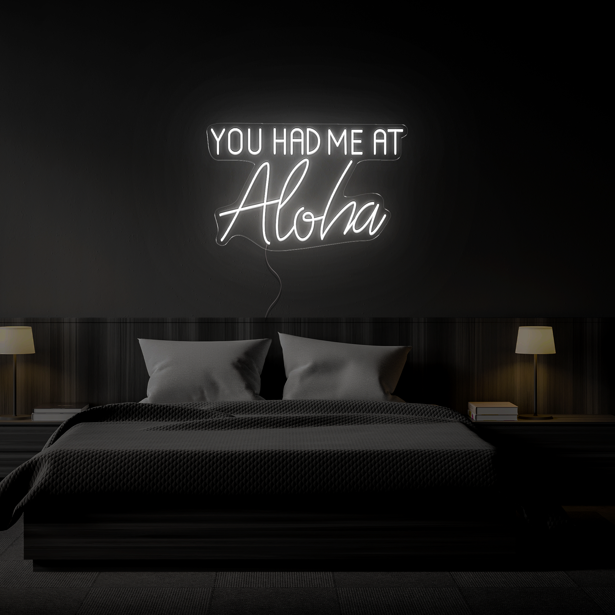 You Had Me At Aloha Neon Sign