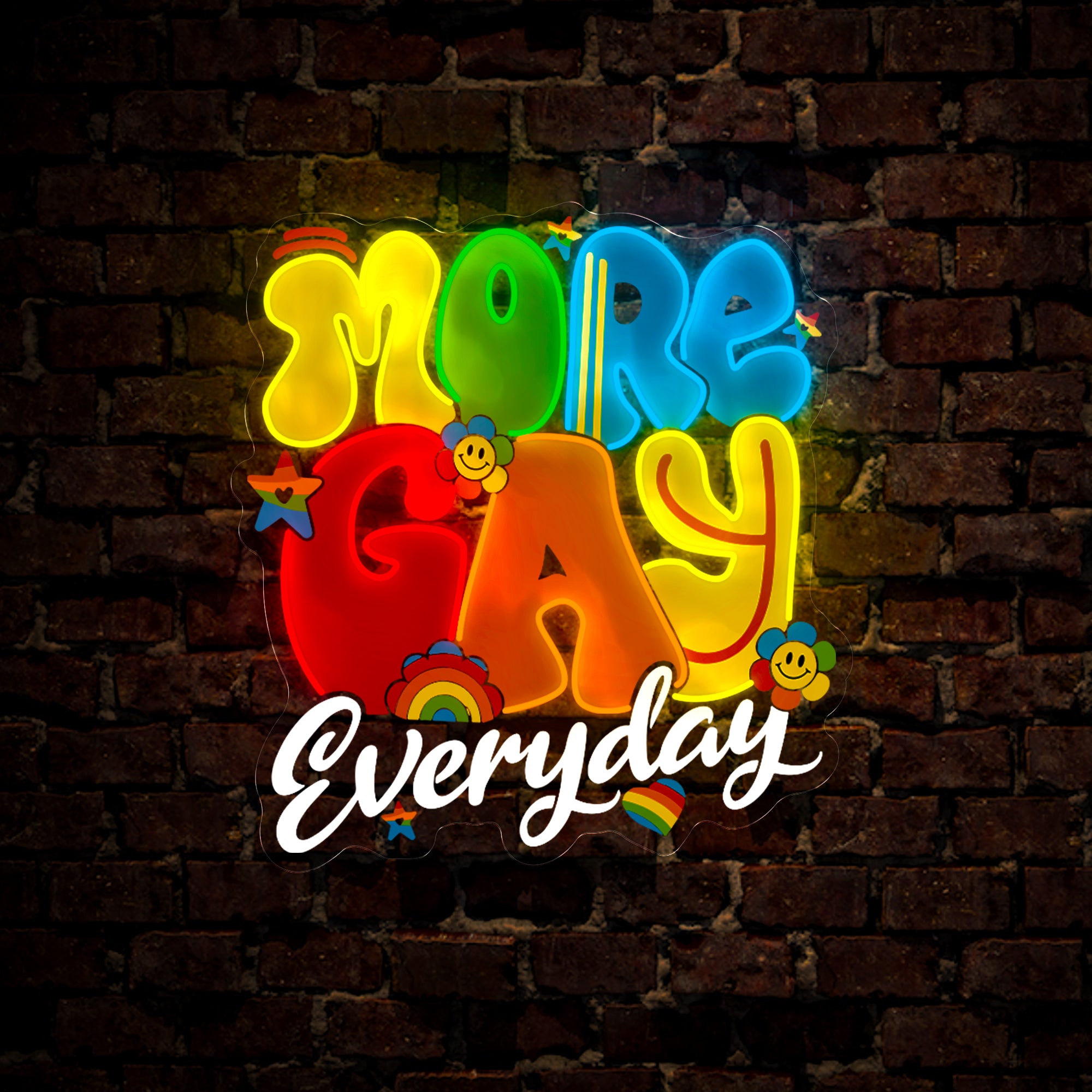 LGBT More Gay Everyday Artwork Neon Sign