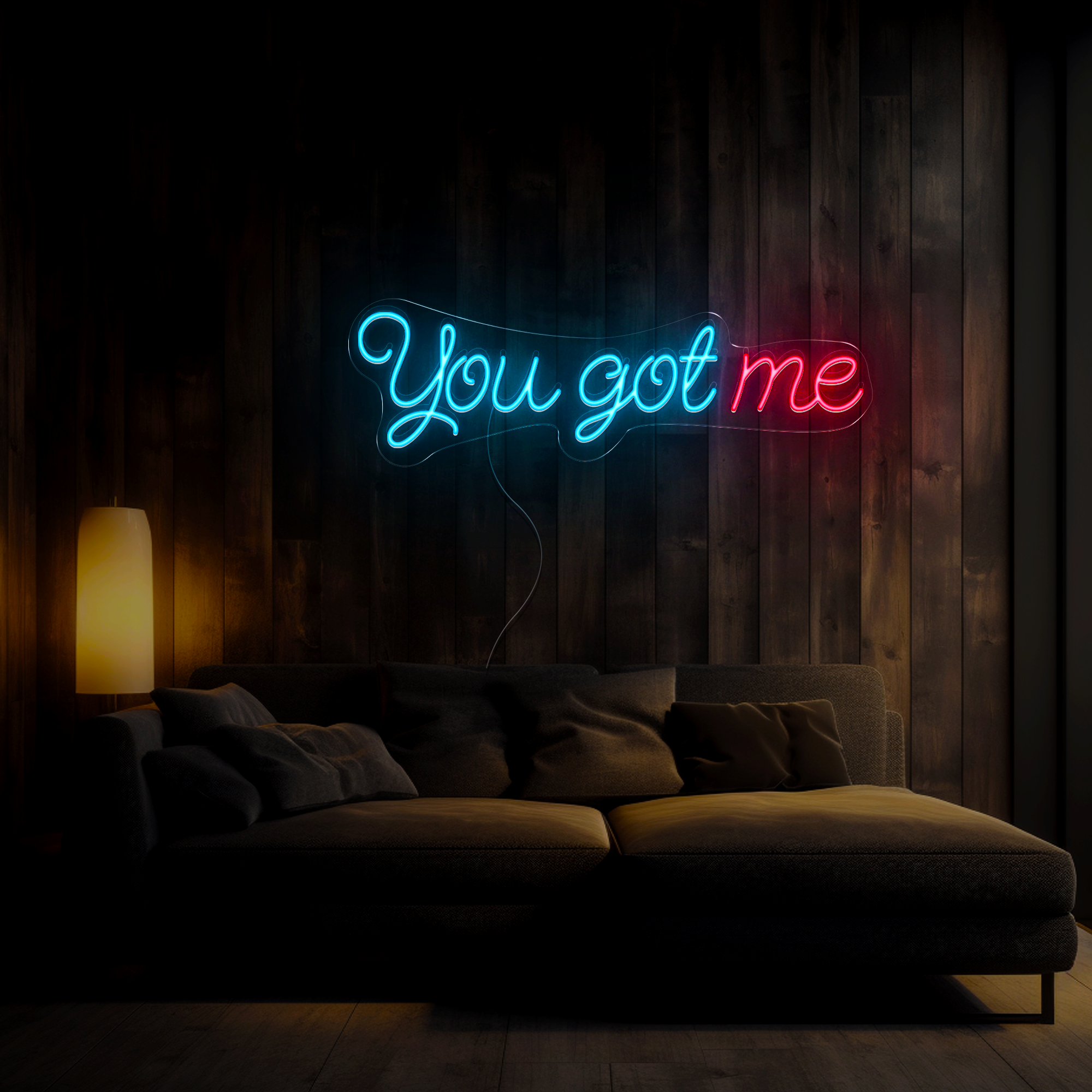 You Got Me Neon Sign