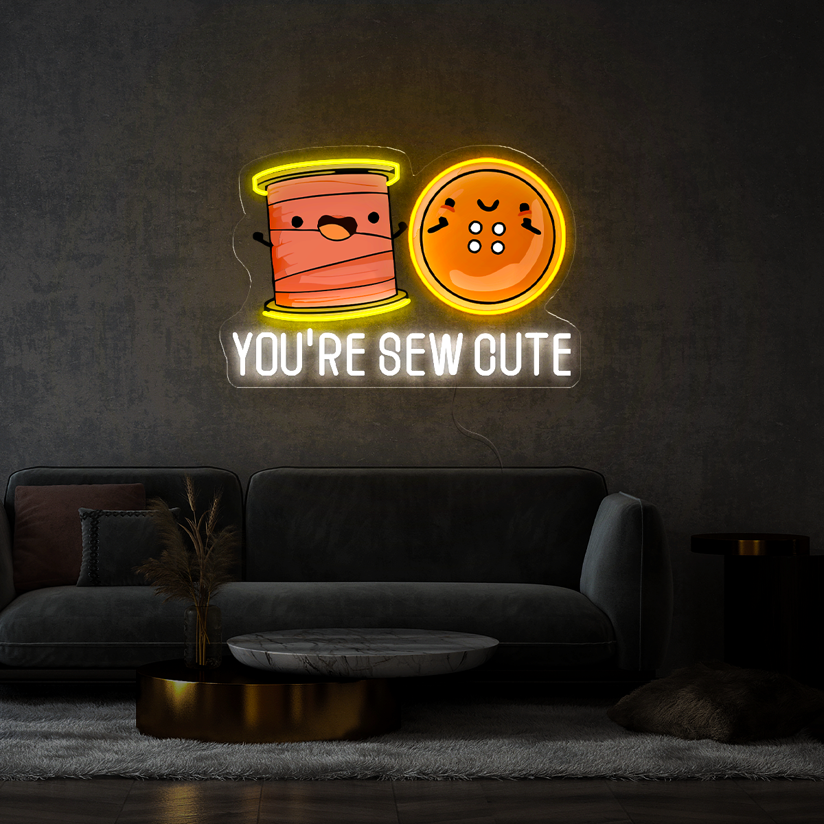 You're Sew Cute Sewing Pun Artwork Led Neon Sign