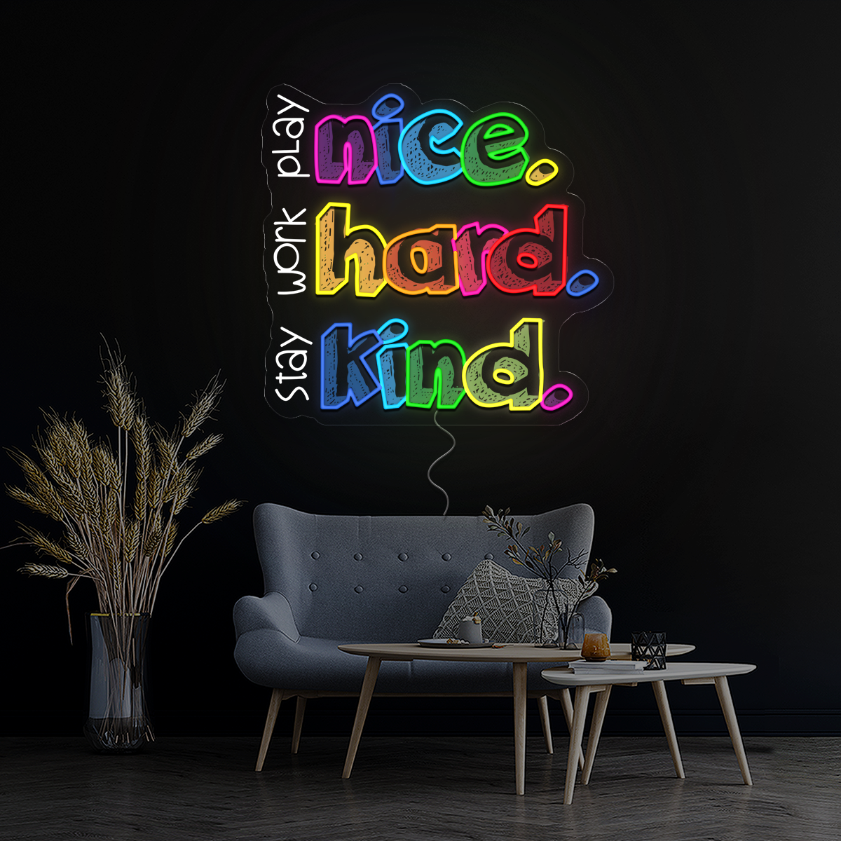 Nice Hard Kind Back To School Artwork Neon Sign