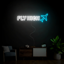 Fly High Neon Sign