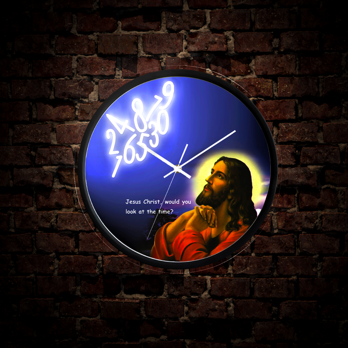 Jesus Christ Would You Look At The Time Artwork Neon Sign