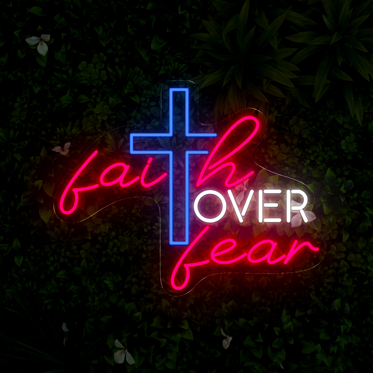 Faith Over Fear Neon Sign