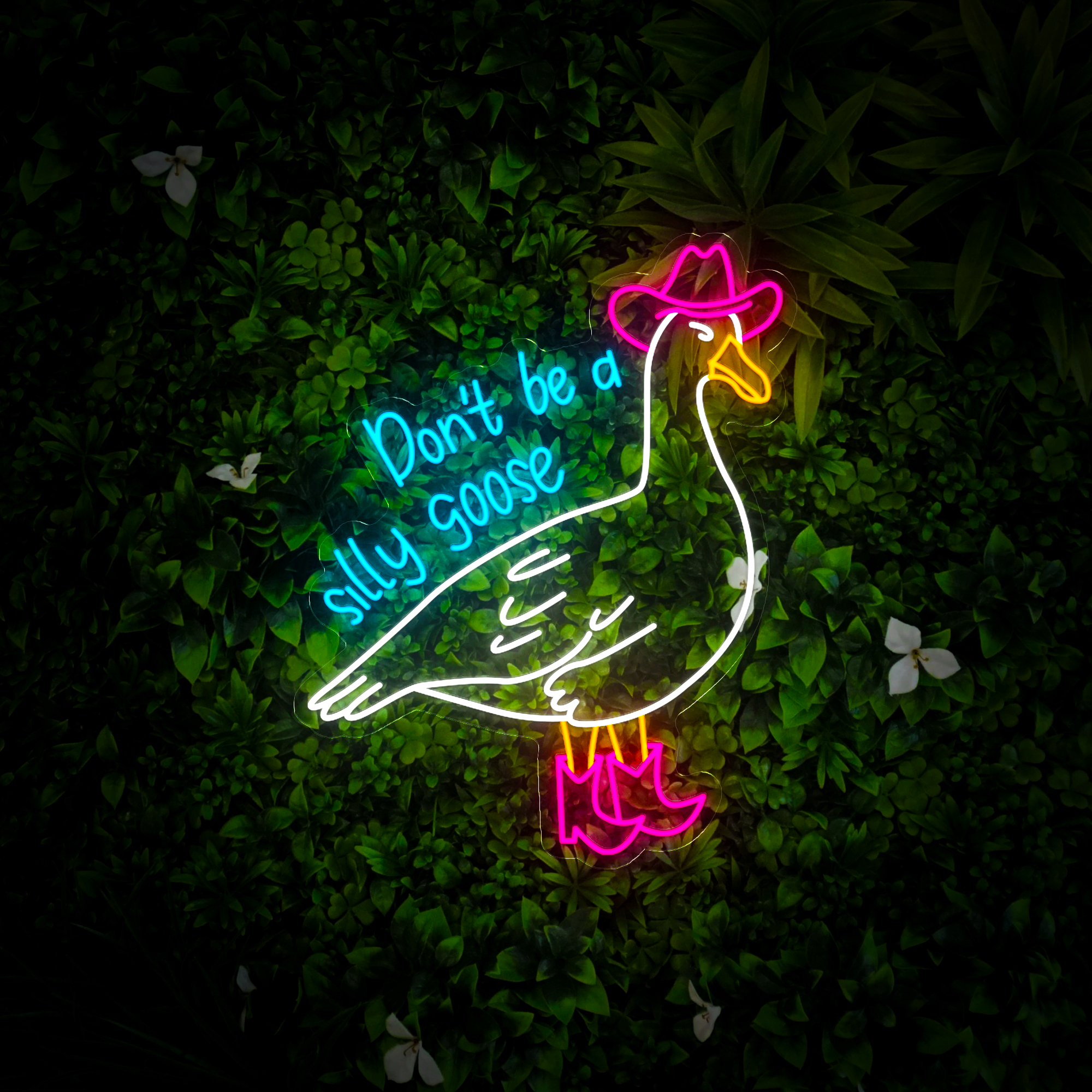 Cowboy Don't Be A Silly Goose Neon Sign