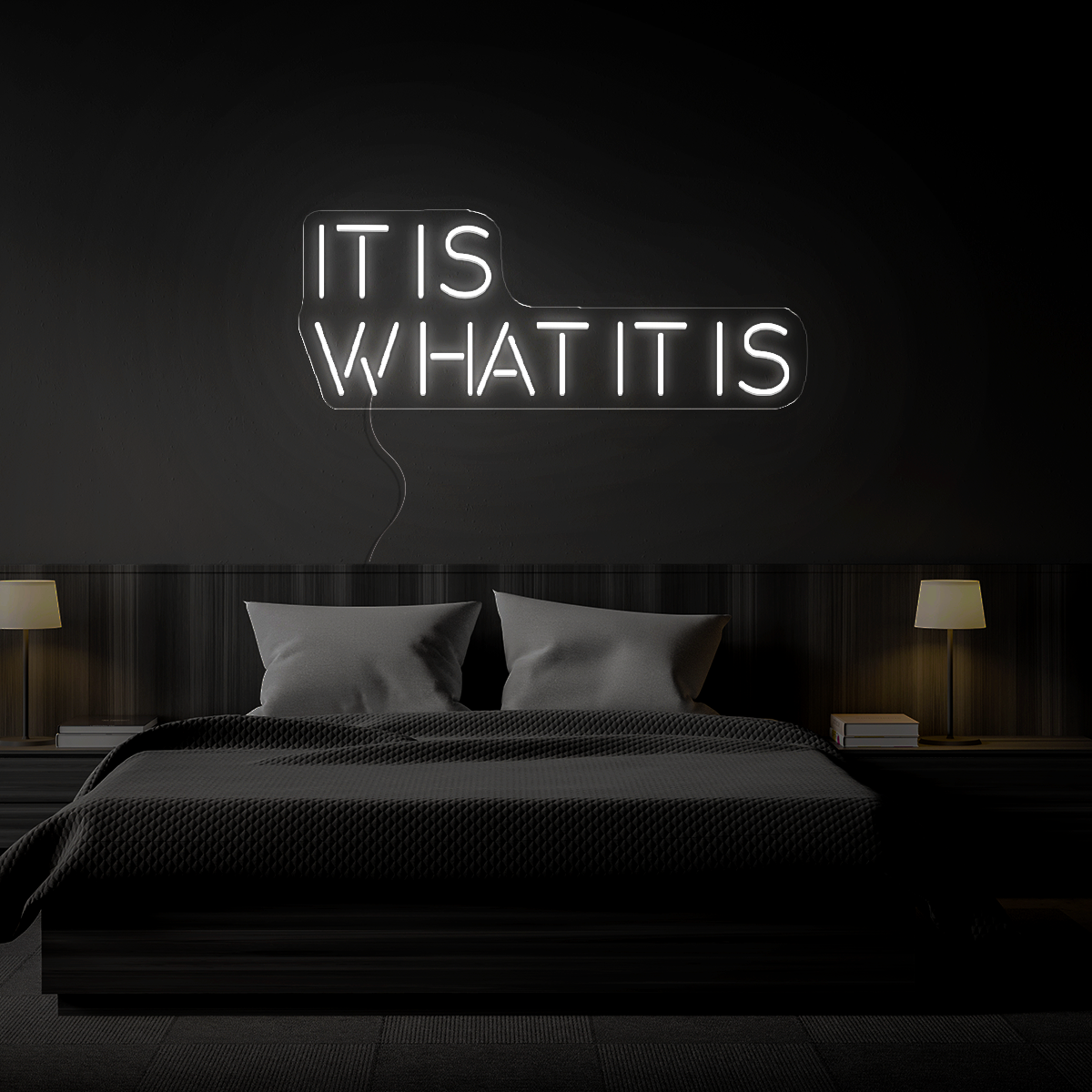 It Is What It Is Neon Sign