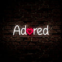 Adored Neon Sign - Reels Custom