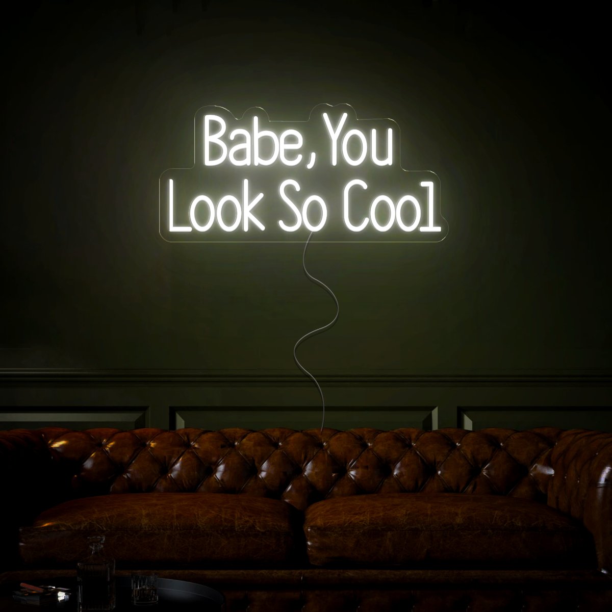 Babe You Look So Cool Neon Sign - Reels Custom