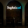 Being Kind Is Cool Neon Sign - Reels Custom