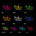 Bride To Be Neon Sign - Reels Custom