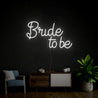 Bride To Be Wedding Neon Sign - Reels Custom