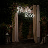 Bride To Be Wedding Neon Sign - Reels Custom