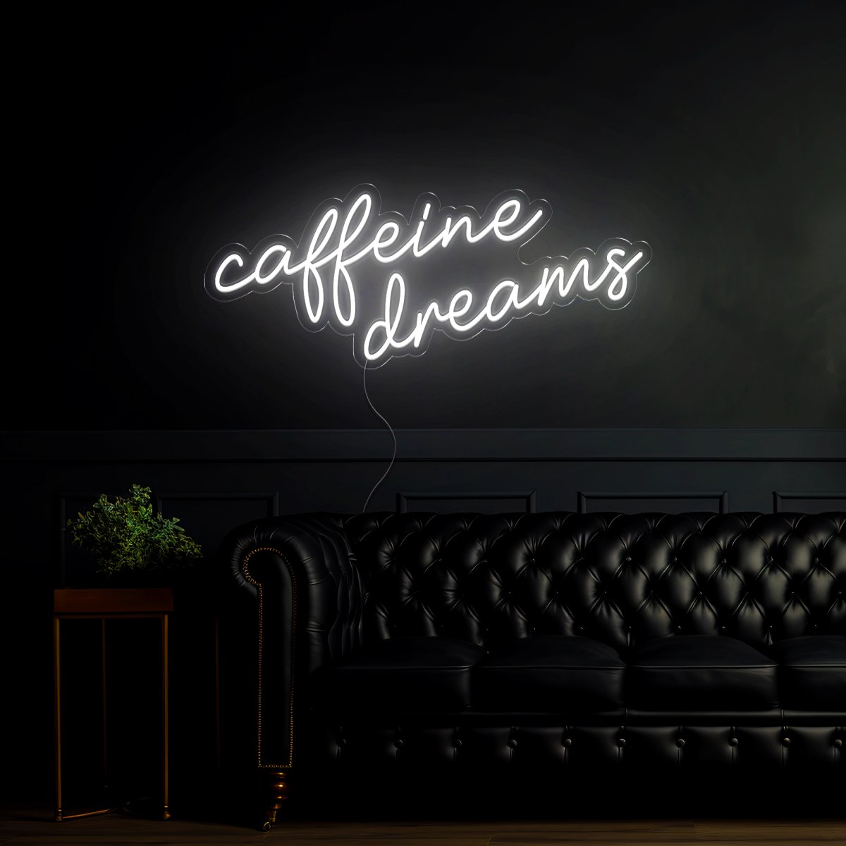 Caffeine Dreams Led Neon Sign - Reels Custom