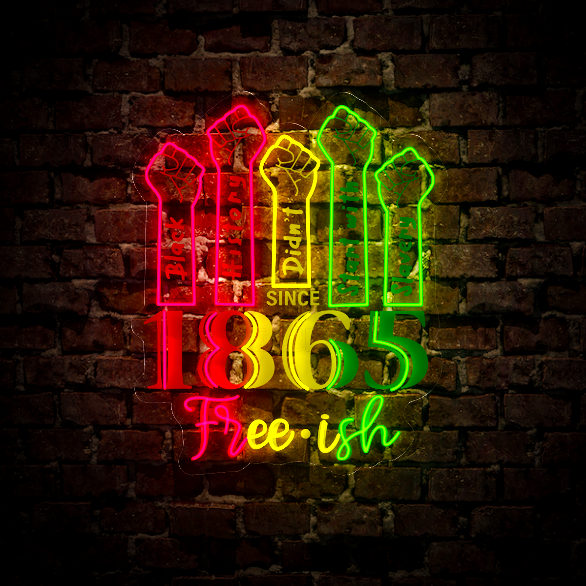 1865 Black History Month Artwork Led Neon Sign