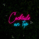 Cocktails On Tap Neon Sign - Reels Custom