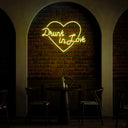 Drunk In Love Neon Sign - Reels Custom