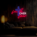 Faith Over Fear Neon Sign - Reels Custom