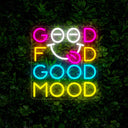 Good Food Good Mood Neon Sign - Reels Custom