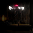 Hello Sexy Neon Sign - Reels Custom