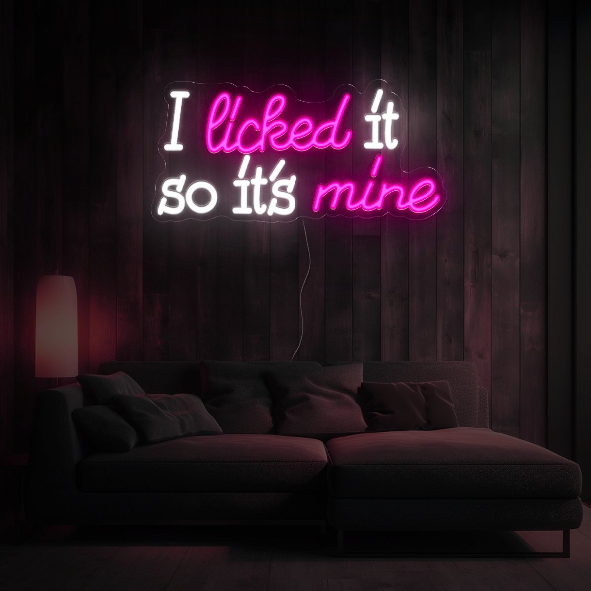 I Licked It So It’s Mine Quotes Led Neon Sign - Reels Custom