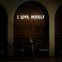 I Love Myself Neon Sign - Reels Custom