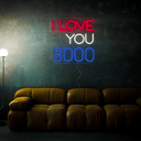 I Love You 3000 Neon Sign - Reels Custom