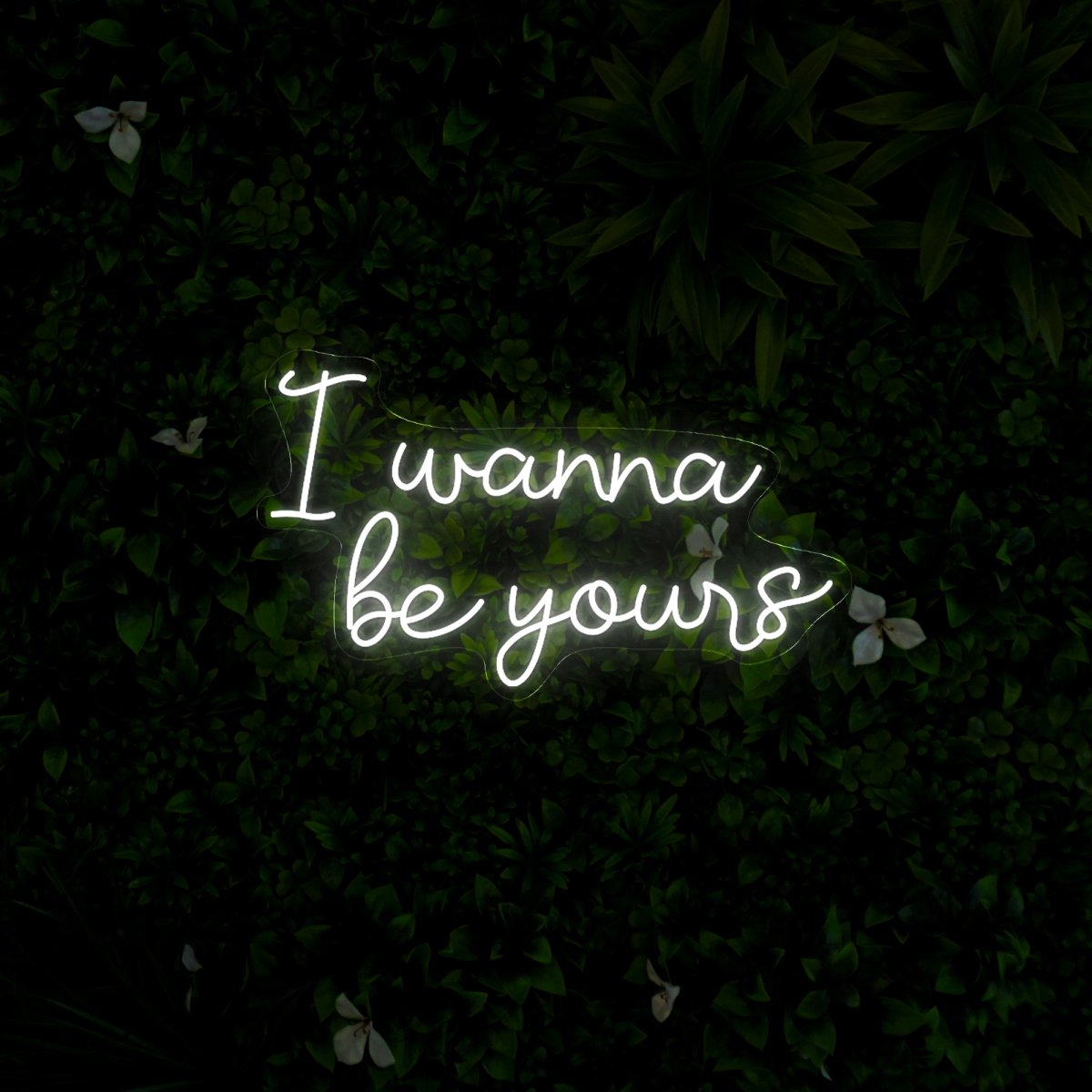 I Wanna Be Yours Neon Sign - Reels Custom