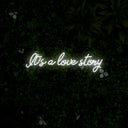 It's A Love Story Neon Sign - Reels Custom