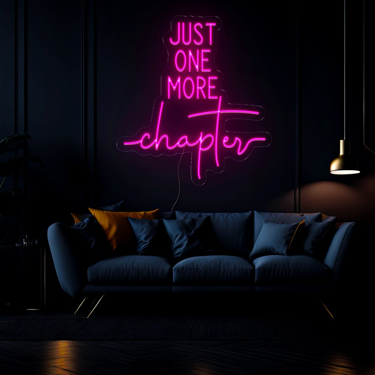 Just One More Chapter Neon Sign - Reels Custom