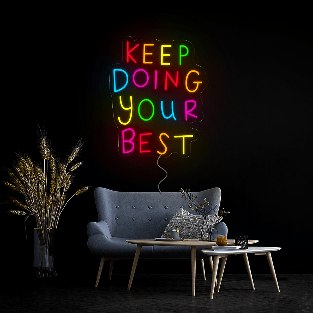 keep doing your best Led Neon Sign - Reels Custom
