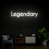 Legendary Neon Sign - Reels Custom