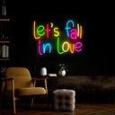 Let's Fall In Love Neon Sign - Reels Custom