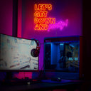 Let's Get Down And Party Quotes Neon Sign - Reels Custom