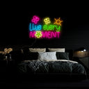 Live Every Moment Neon Sign - Reels Custom