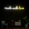 Made With Love Neon Sign - Reels Custom