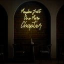 Maybe Just One More Chapter Neon Sign - Reels Custom