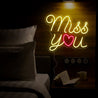 Miss You Neon Sign - Reels Custom