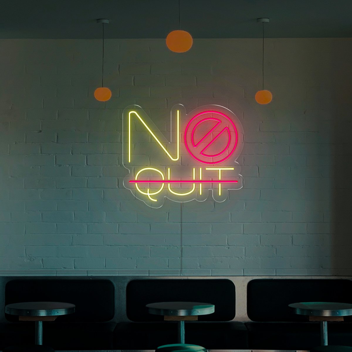 No Quit Neon Sign - Reels Custom