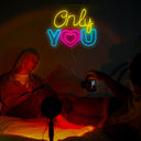 Only You Neon Sign - Reels Custom