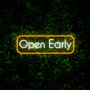 Open Early Neon Sign - Reels Custom