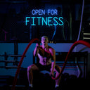 Open For Fitness Neon Sign - Reels Custom