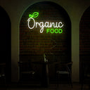 Organic Food Neon Sign - Reels Custom