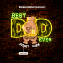 Personalized Best Dad Ever Artwork Neon Sign - Reels Custom