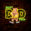 Personalized Best Dad Ever Artwork Neon Sign - Reels Custom