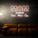 Personalized Flower Printed We Love Mom Neon Sign - Reels Custom