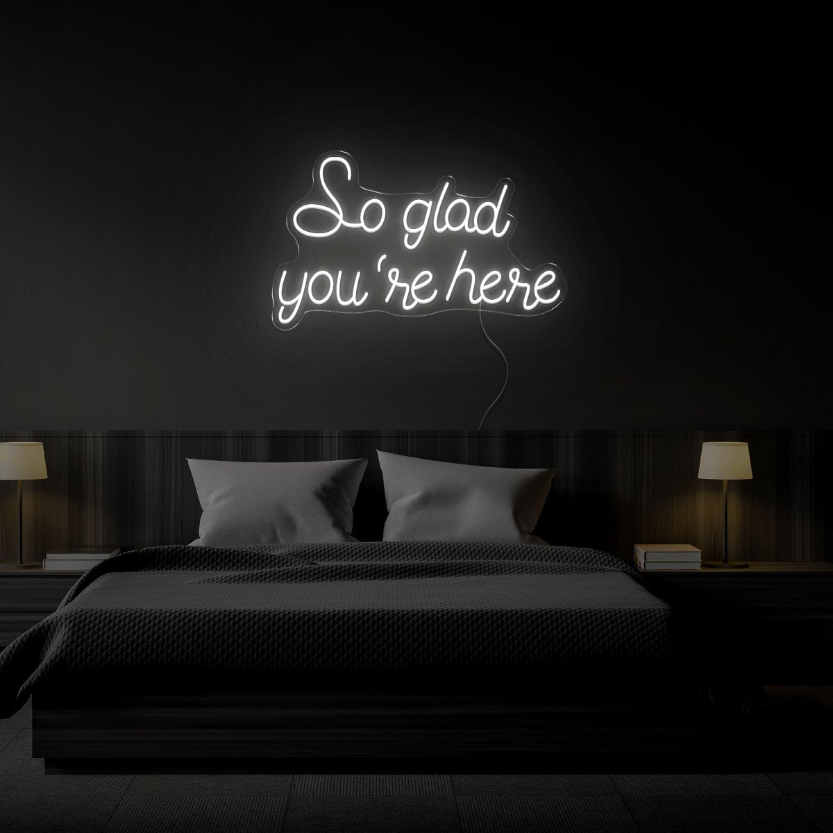 So Glad You're Here Neon Sign - Reels Custom